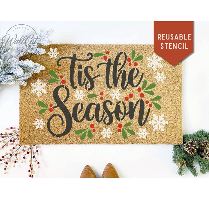 Tis The Season / Door Mat Stencil