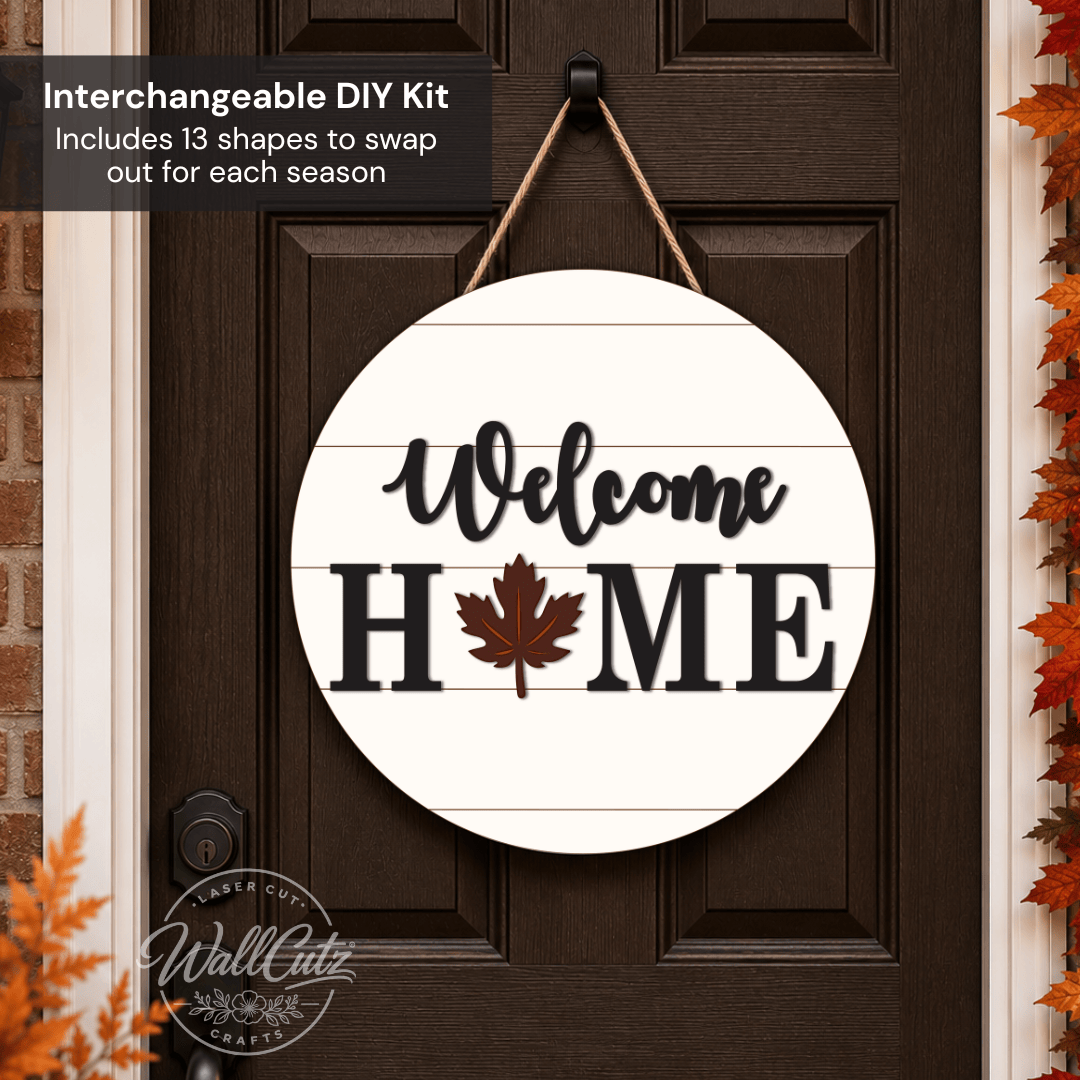Welcome Home Interchangeable Seasonal Door Hanger – Wood Kit