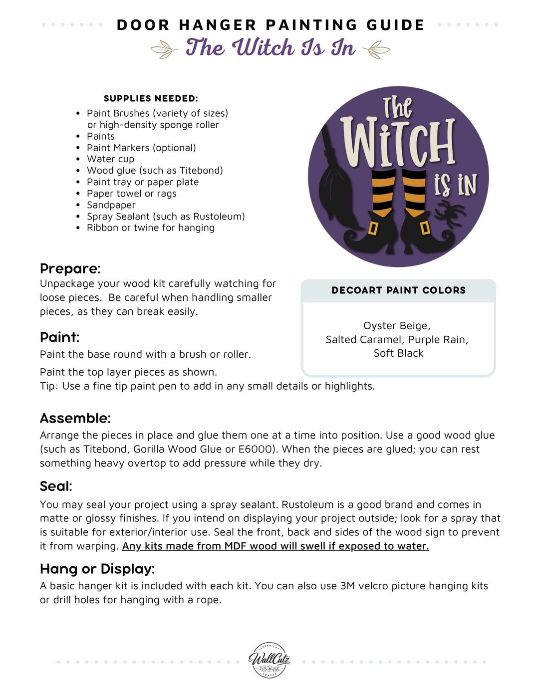 Witch is in door hanger instructions