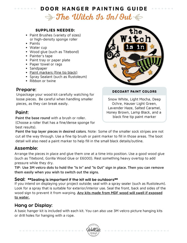 The Witch is in/out door hanger instructions