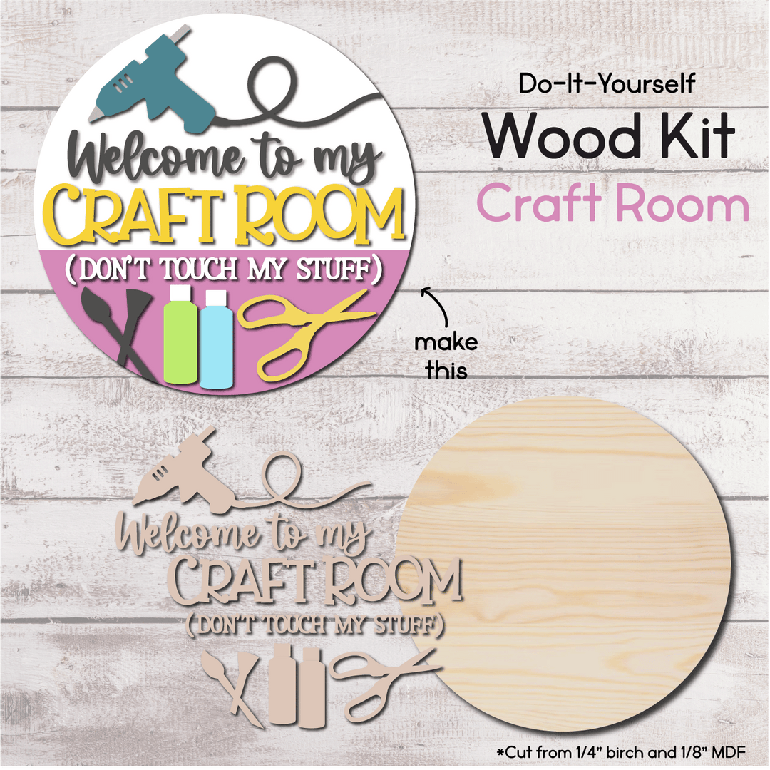 Welcome to my Craft Room - Door Hanger Wood Kit