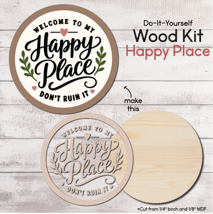 This is My Happy Place - Door Hanger Wood Kit