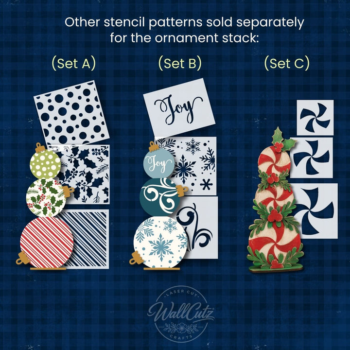 Ornament Stack Wood Kit / Stencil Set (A)