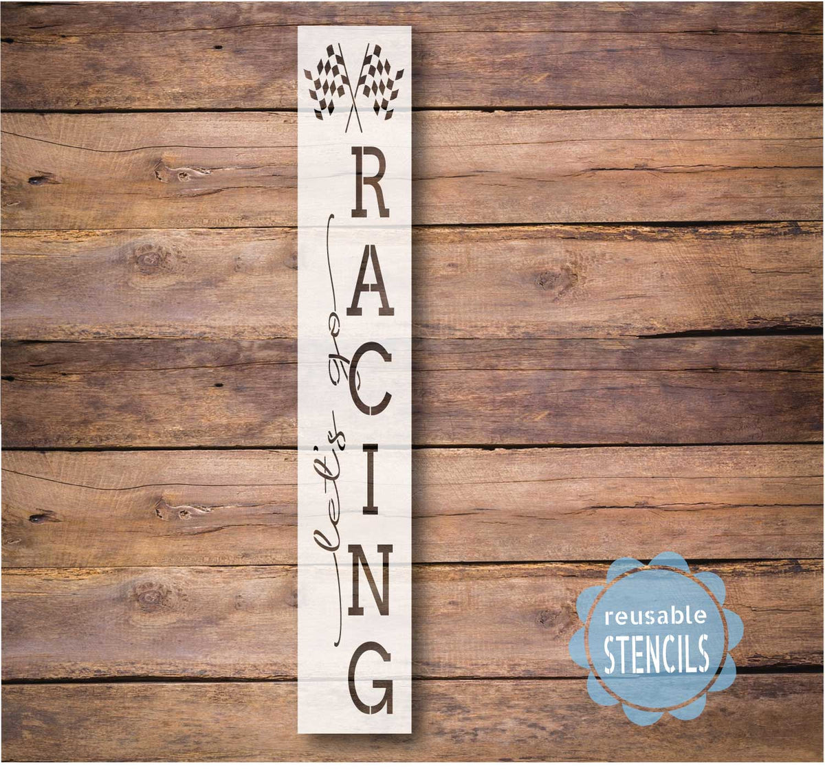 Let's Go Racing / Porch Stencil| WallCutz Crafts