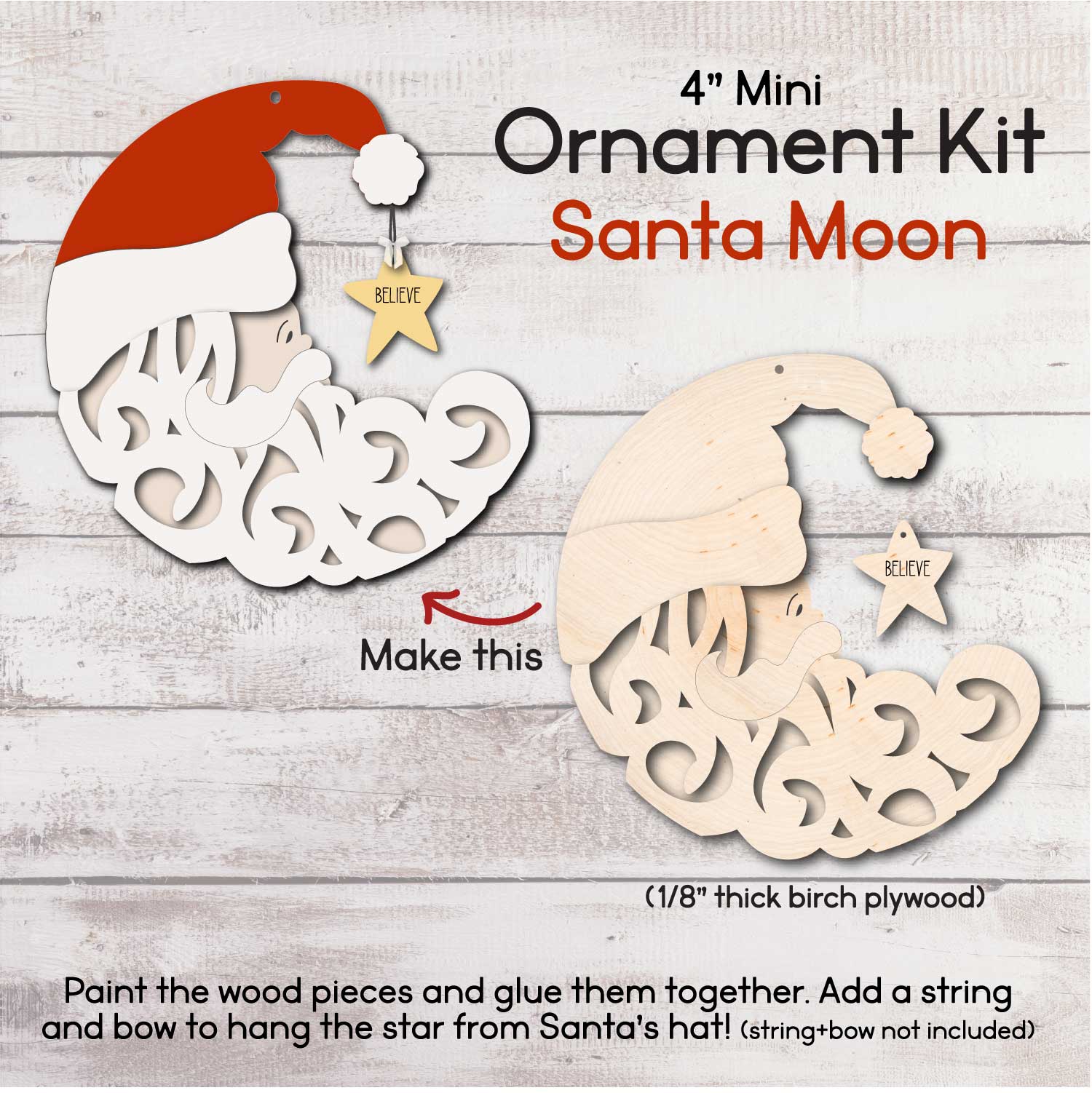 Wood Ornament Kit / Santa Moon Believe