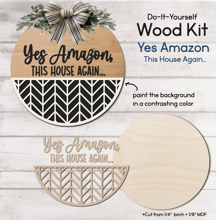 WallCutz  WOOD KIT  / Yes Amazon, This House Again! / Door Hanger Wood Kit