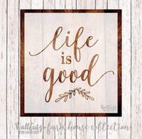 Good life Stencil| WallCutz Inc