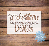 WallCutz Stencil Hope you like Dogs -  door mat stencil