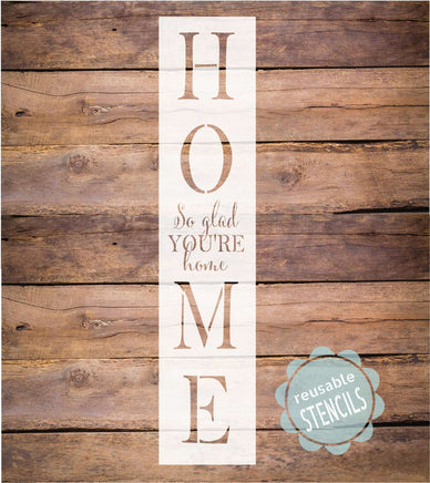 WallCutz Stencil So Glad You're Home - porch stencil