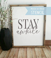 WallCutz Stencil Stay Awhile Stencil